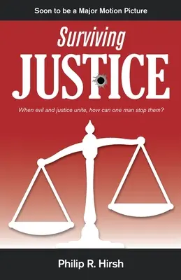 Prežiť spravodlivosť - Surviving Justice