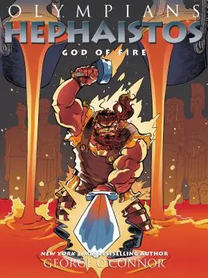 Olympians: Héfaistos: Héfos: Boh ohňa - Olympians: Hephaistos: God of Fire