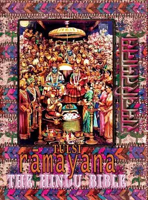 Tulsi Rámájana - hinduistická Biblia: Rámčaritmanas s anglickým prekladom a transliteráciou - Tulsi Ramayana--The Hindu Bible: Ramcharitmanas with English Translation & Transliteration