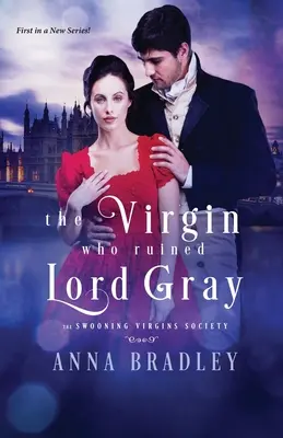 Panna, ktorá zničila lorda Graya - The Virgin Who Ruined Lord Gray