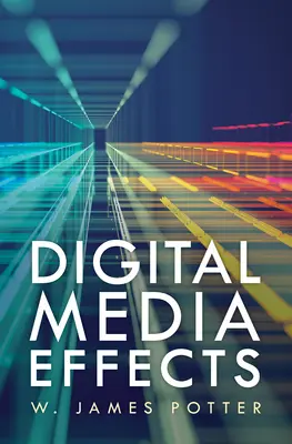 Účinky digitálnych médií - Digital Media Effects