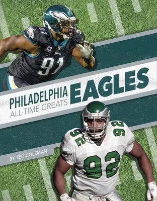 Philadelphia Eagles Najväčší hráči všetkých čias - Philadelphia Eagles All-Time Greats