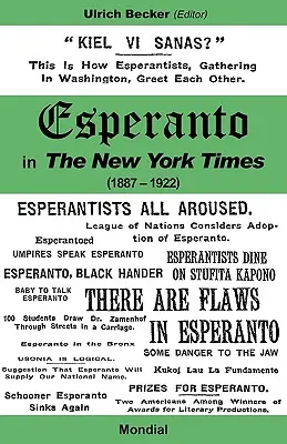 Esperanto v New York Times (1887 - 1922) - Esperanto in the New York Times (1887 - 1922)