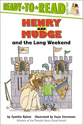 Henry a Mudge a predĺžený víkend: Mundžák a Mundžík a Mundžík a Mundžík a Mundžík a Mundžík a Mundžík a Mundžík a Mundžík a Mundžík 2. - Henry and Mudge and the Long Weekend: Ready-To-Read Level 2