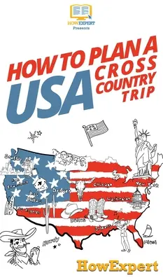 Ako si naplánovať cestu naprieč USA - How to Plan a USA Cross Country Trip
