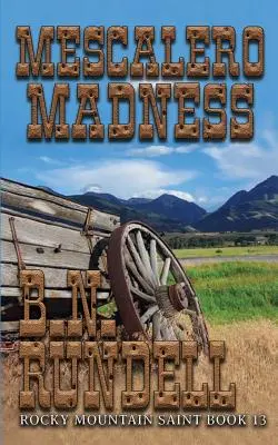 Mescalerské šialenstvo - Mescalero Madness