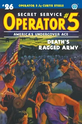 Operátor 5 #26: Armáda smrti - Operator 5 #26: Death's Ragged Army