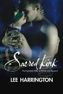 Posvätná zviazanosť - Sacred Kink