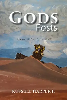 Bohovia Príspevky: Pravda žije v nás všetkých! - Gods Posts: Truth Lives in us All!