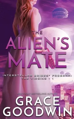 The Alien's Mate (Cudzí kamarát) - The Alien's Mate