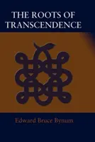 Korene transcendencie - The Roots of Transcendence