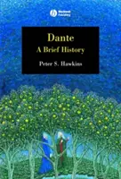 Dante: Stručná história - Dante: A Brief History
