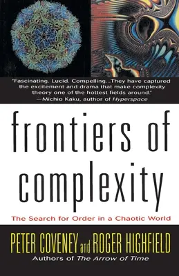 Hranice zložitosti: Hľadanie poriadku v chaotickom svete - Frontiers of Complexity: The Search for Order in a Choatic World