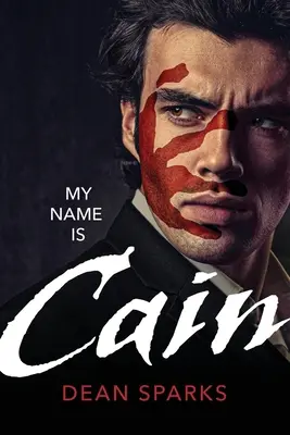 Moje meno je Kain - My Name Is Cain