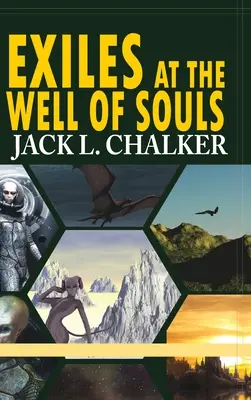 Vyhnanci pri studni duší (Sága o svete studní: 2. diel) - Exiles at the Well of Souls (Well World Saga: Volume 2)
