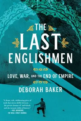Poslední Angličania: Poslední Angličania: Láska, vojna a koniec impéria - The Last Englishmen: Love, War, and the End of Empire