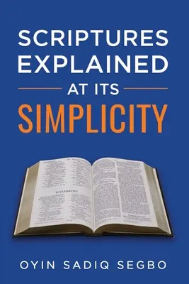 Písma vysvetlená v jednoduchosti - Scriptures Explained at It's Simplicity