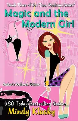 Mágia a moderné dievča - Magic and the Modern Girl