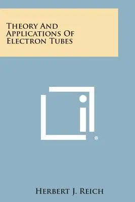 Teória a aplikácie elektrónok - Theory and Applications of Electron Tubes