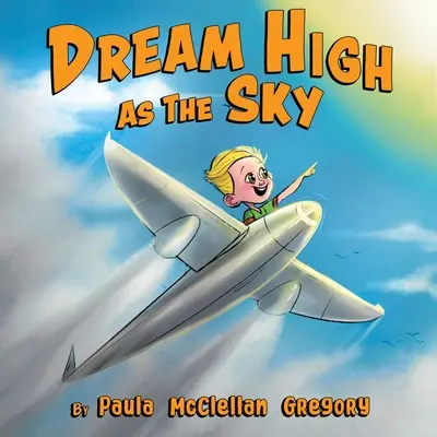Sen vysoký ako nebo - Dream High As The Sky
