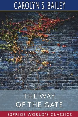 Cesta bránou (Esprios Classics) - The Way of the Gate (Esprios Classics)