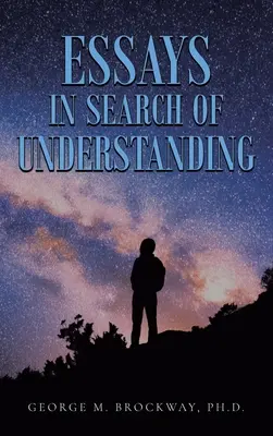 Eseje v snahe porozumieť - Essays in Search of Understanding