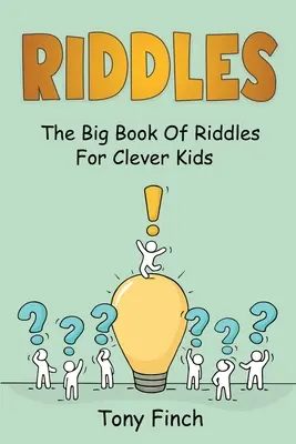 Hádanky: Veľká kniha hádaniek pre šikovné deti - Riddles: The big book of riddles for clever kids