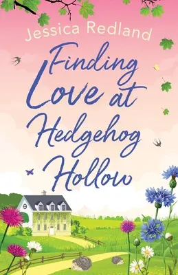 Hľadanie lásky v Hedgehog Hollow - Finding Love at Hedgehog Hollow