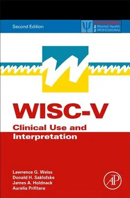 Wisc-V: Klinické použitie a interpretácia - Wisc-V: Clinical Use and Interpretation