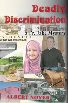 Smrteľná diskriminácia: Záhada otca Jakea - Deadly Discrimination: a Fr. Jake Mystery
