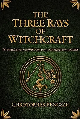 Tri lúče čarodejníctva - The Three Rays of Witchcraft