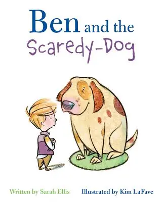 Ben a strašidelný pes - Ben and the Scaredy-Dog
