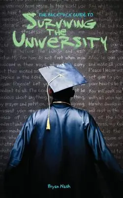 Batohový sprievodca prežitím na univerzite - The Backpack Guide to Surviving the University