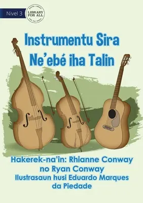 Strunové nástroje - Instrumentu Sira Ne'eb Iha Talin - Stringed Instruments - Instrumentu Sira Ne'eb Iha Talin
