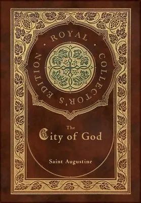 Božie mesto (kráľovské zberateľské vydanie) (tvrdá väzba s laminátom a obalom) - The City of God (Royal Collector's Edition) (Case Laminate Hardcover with Jacket)