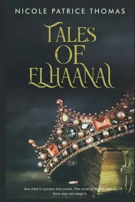 Príbehy z Elhaanai: Príbehy z Elhaanai - Tales of Elhaanai: Tales of Elhaanai