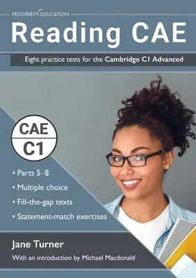 Čítanie pre pokročilých: Osem cvičných testov na skúšku Cambridge C1 Advanced - Reading Advanced: Eight practice tests for the Cambridge C1 Advanced