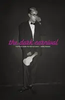 Temný karneval: Portréty z nekonečnej noci - The Dark Carnival: Portraits from the Endless Night