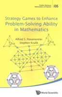 Strategické hry na zlepšenie schopnosti riešiť problémy v matematike - Strategy Games to Enhance Problem-Solving Ability in Mathematics
