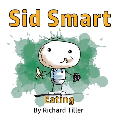 Sid Smart: Stravovanie - Sid Smart: Eating