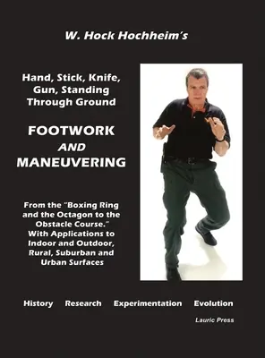 Práca nohami a manévrovanie - Footwork and Maneuevering