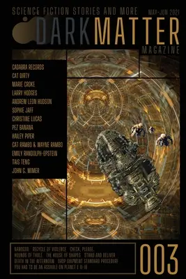 Časopis Dark Matter číslo 003 - Dark Matter Magazine Issue 003