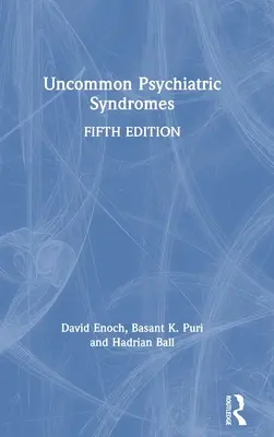 Nezvyčajné psychiatrické syndrómy - Uncommon Psychiatric Syndromes