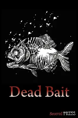 Mŕtva návnada - Dead Bait