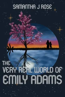 Veľmi skutočný svet Emily Adamsovej - The Very Real World of Emily Adams