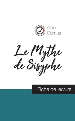 Mýtus o Sizyfovi od Alberta Camusa (čítanka a úplná analýza diela) - Le Mythe de Sisyphe de Albert Camus (fiche de lecture et analyse complte de l'oeuvre)