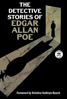 Detektívne poviedky Edgara Allana Poea - The Detective Stories of Edgar Allan Poe