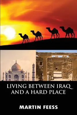 Život medzi Irakom a ťažkým miestom: Dobrovoľníci Mierových zborov v Jordánsku, 2005-2007 - Living Between Iraq and a Hard Place: Peace Corps Volunteers in Jordan, 2005-2007