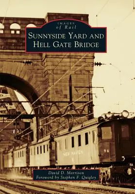 Sunnyside Yard a most Hell Gate - Sunnyside Yard and Hell Gate Bridge