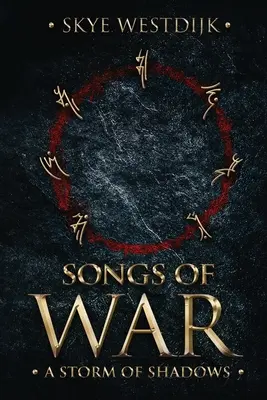 Piesne vojny: Búrka tieňov - Songs of War: A Storm of Shadows